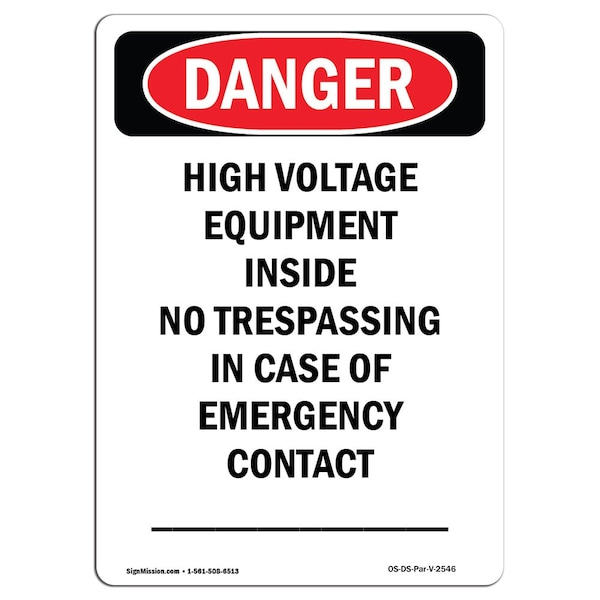 Safety Sign, OSHA Danger, 5" Height, High Voltage Equipment Inside, Portrait, 10PK